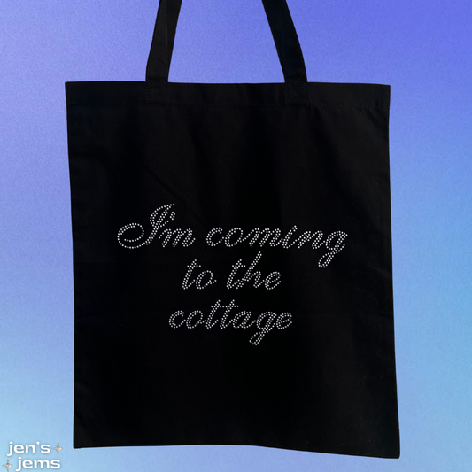 Custom I'm coming to the cottage Script Tote Bag