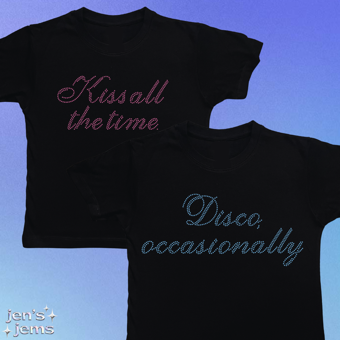 Harry Styles Rhinestone Script Baby Tee: "Kiss All The Time. Disco Occasionally"