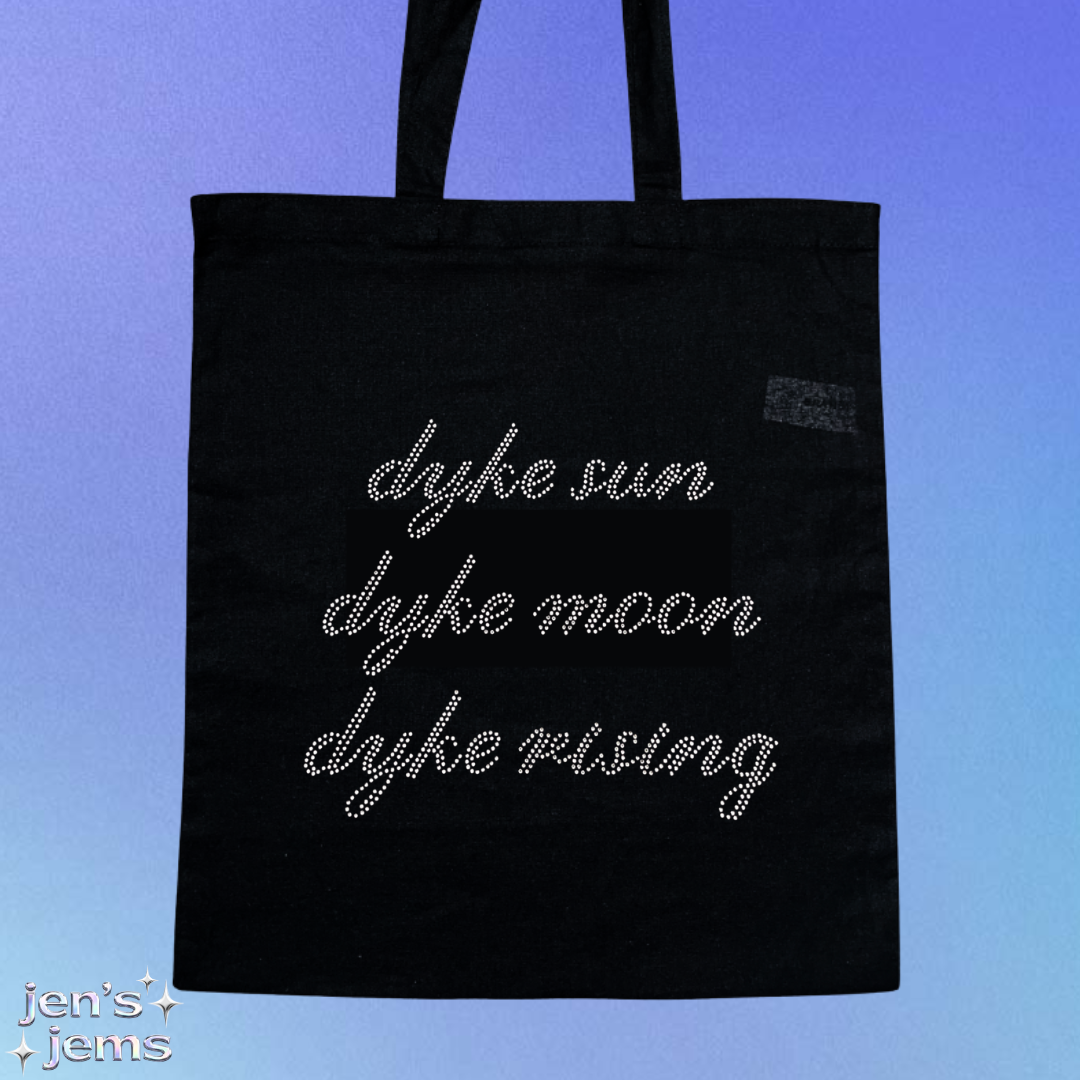 Dyke sun moon rising script Tote Bag