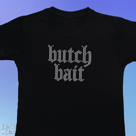 Butch Bait Gothic Baby Tee