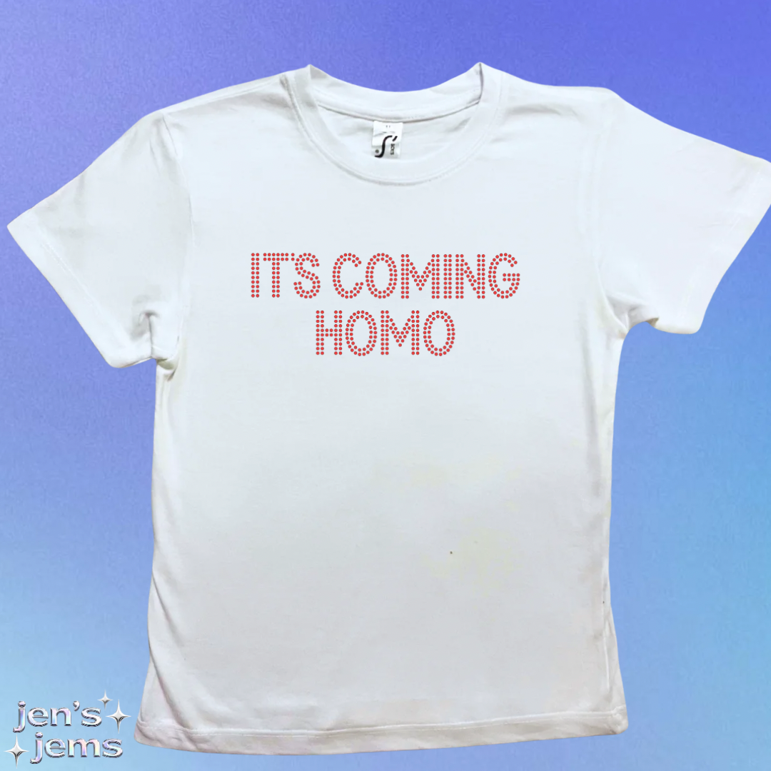 It’s Coming Homo Baby Tee